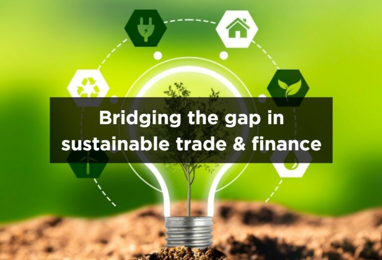 Banner image of the resource titled 'Bridging the gap in sustainable trade & finance'.