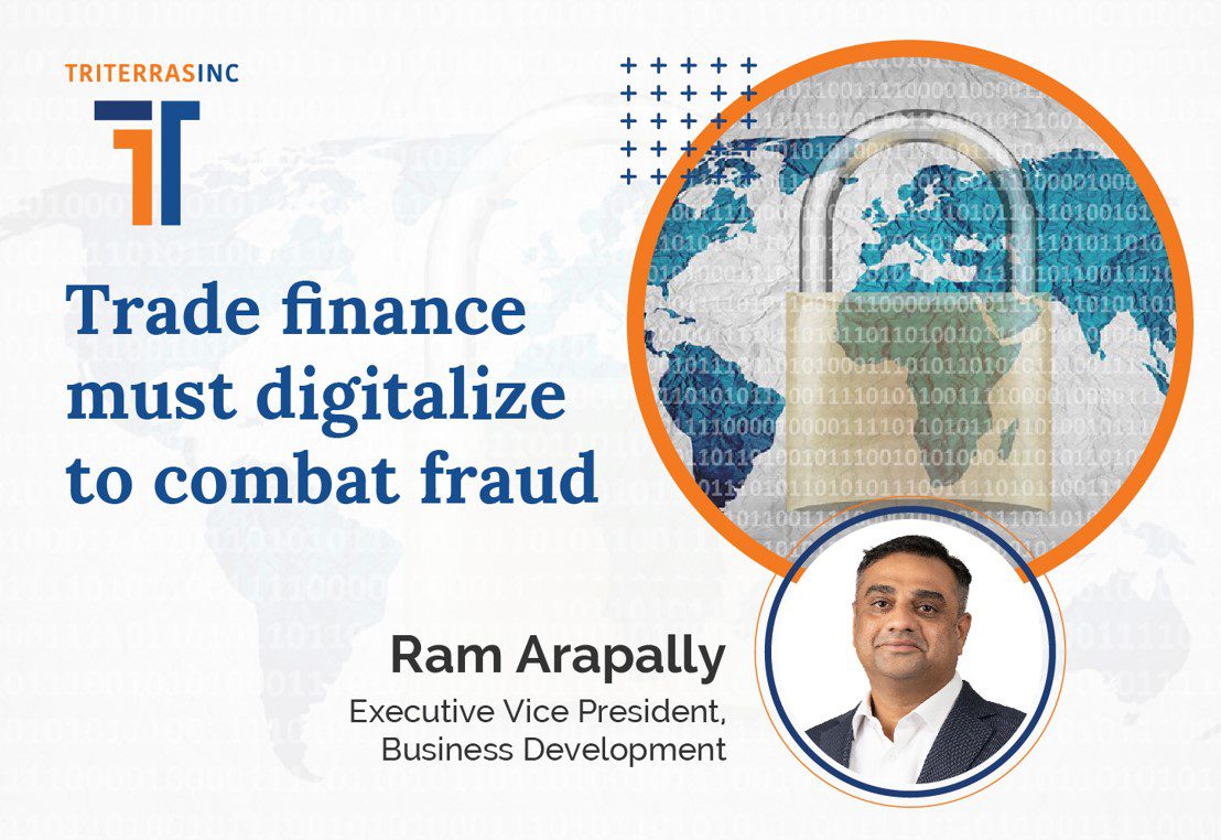 The banner image of the article 'Trade finance must digitalize to combat fraud' published on Euromoney by Ram Arapally, Triterras.
